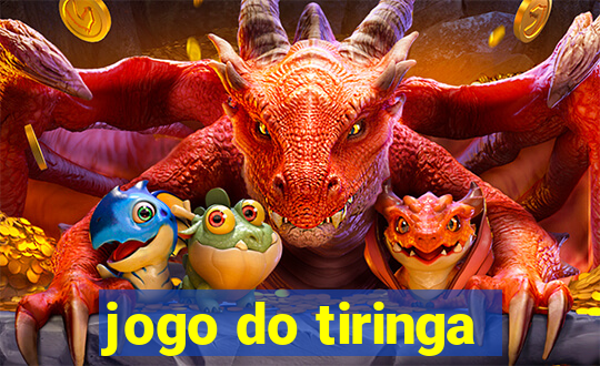 jogo do tiringa